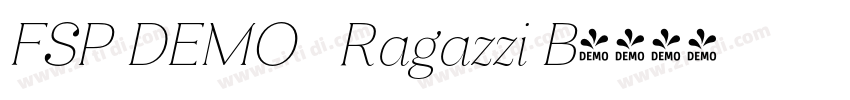 FSP DEMO   Ragazzi B字体转换